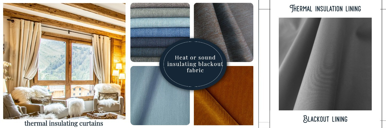 curtains and insulating fabrics